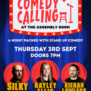 Comedy Calling (Stand Up Comedy) hosted by Silky